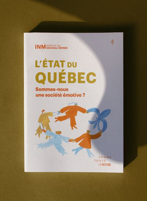 «L'état du Québec 2025», une publication de l'Institut du Nouveau Monde «L'état du Québec 2025», une publication de l'Institut du Nouveau Monde