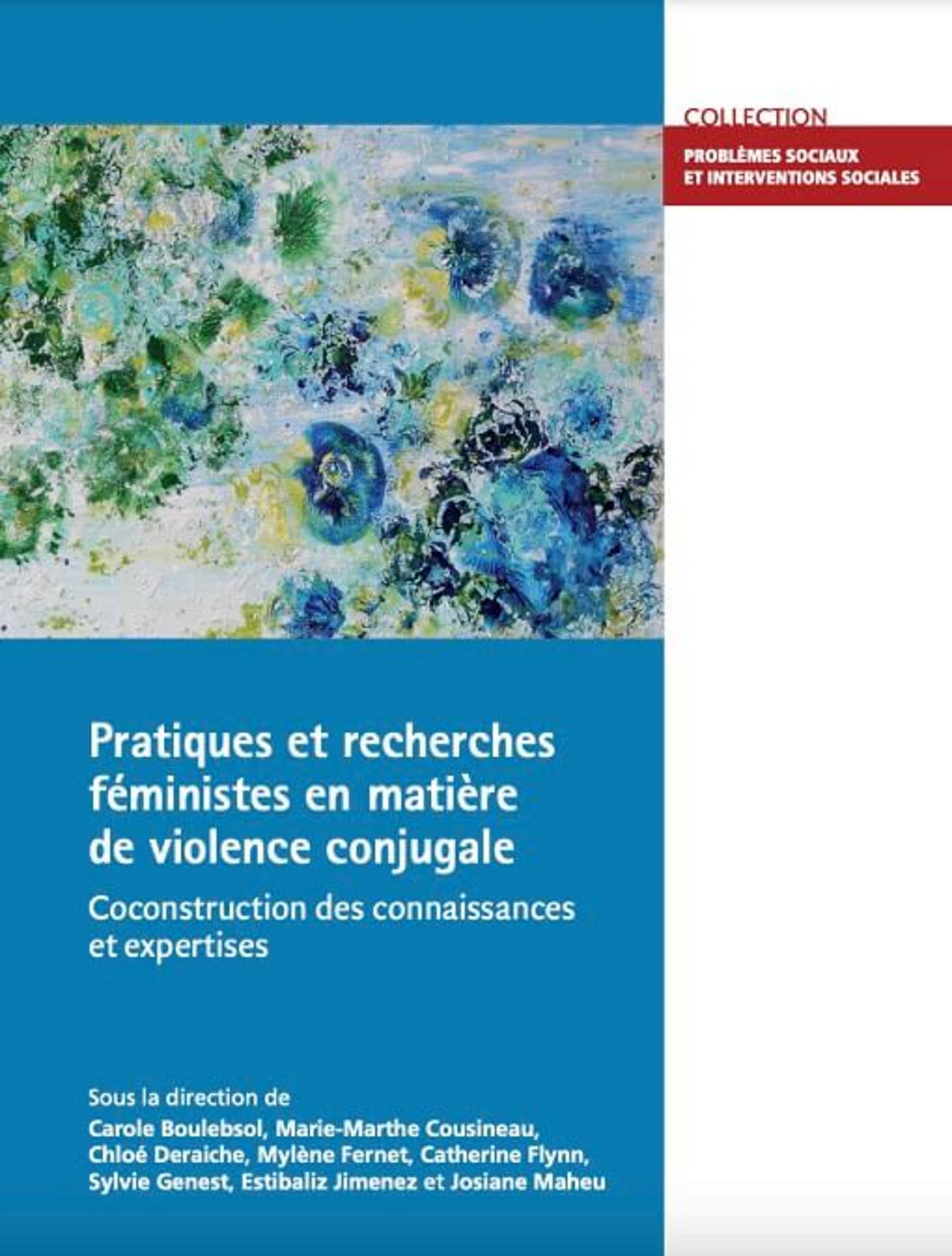 Pratiques et recherches féministes en matière de violence conjugale